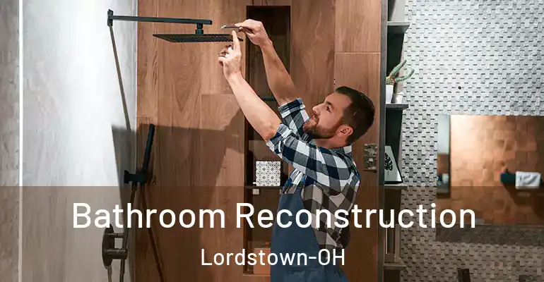 inner Bathroom imggen Bathroom Reconstruction Lordstown-OH