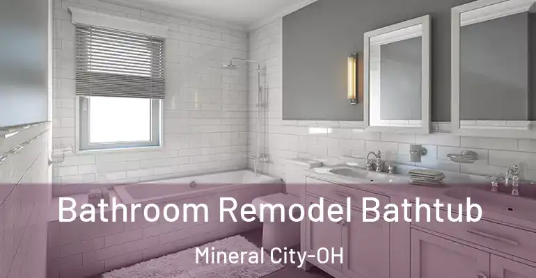 inner Bathroom imggen Bathroom Remodel Bathtub Mineral City-OH