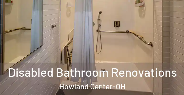 inner Bathroom imggen Disabled Bathroom Renovations Howland Center-OH