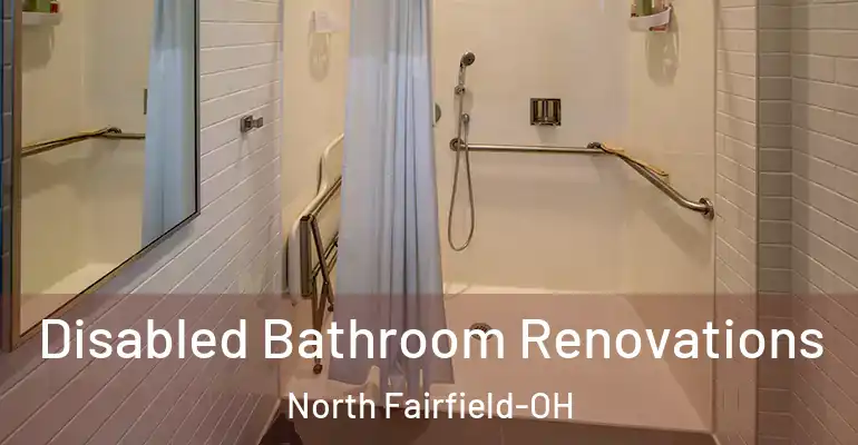 inner Bathroom imggen Disabled Bathroom Renovations North Fairfield-OH
