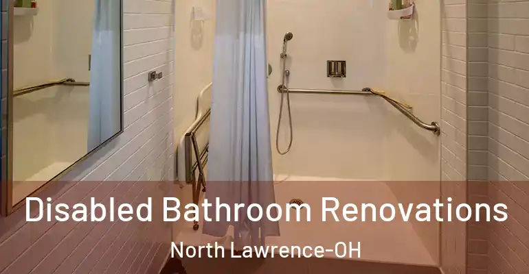 inner Bathroom imggen Disabled Bathroom Renovations North Lawrence-OH