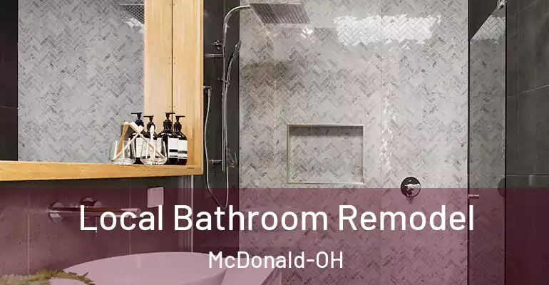 inner Bathroom imggen Local Bathroom Remodel McDonald-OH
