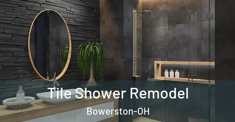 inner Bathroom imggen Tile Shower Remodel Bowerston-OH