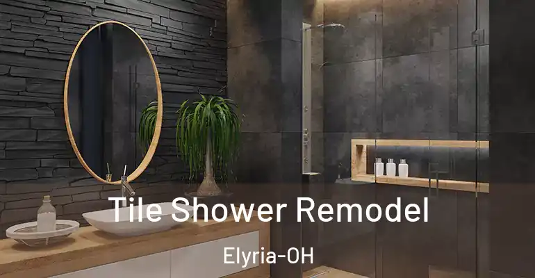 inner Bathroom imggen Tile Shower Remodel Elyria-OH
