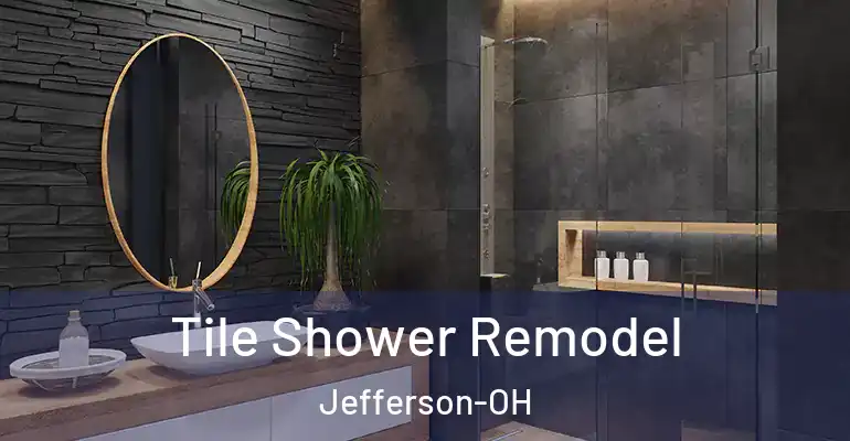 inner Bathroom imggen Tile Shower Remodel Jefferson-OH