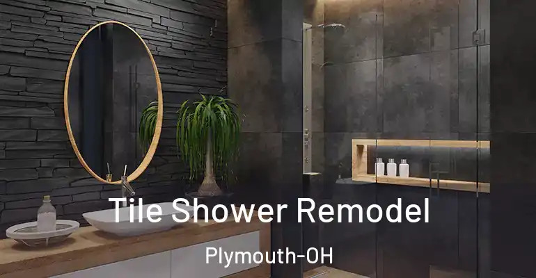 inner Bathroom imggen Tile Shower Remodel Plymouth-OH
